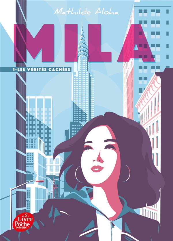 Mila t.1 ; les vérités cachées