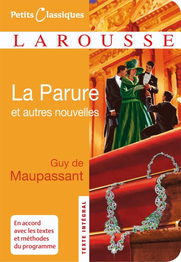 La parure ; et autres nouvelles