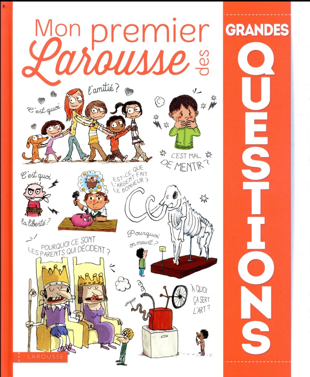 Mon premier Larousse des grandes questions