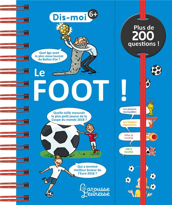Dis-moi : Le Foot !