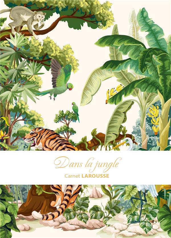 Carnet Larousse : dans la jungle