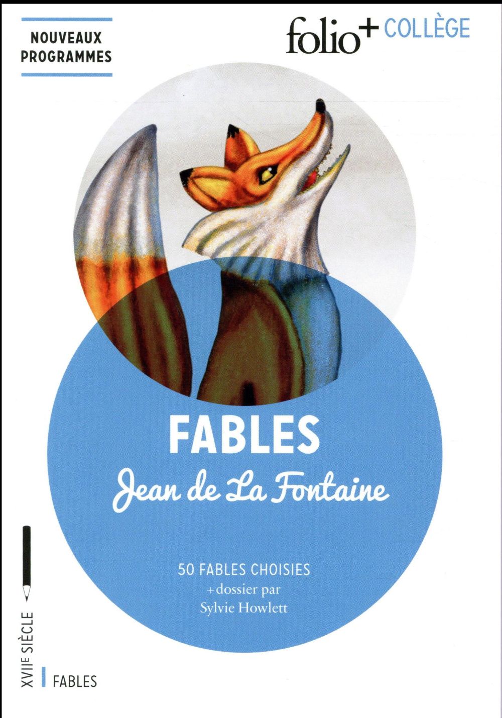 Fables ; 50 fables choisies (dossier Sylvie Howlett)