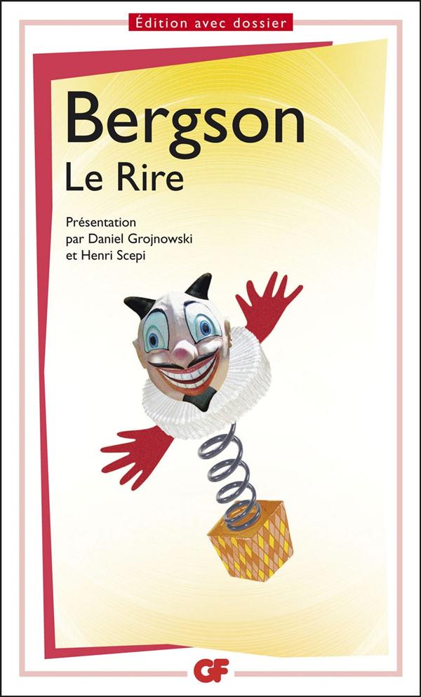 Le rire (PRESENTE PAR DANIEL GROJNOWSKI ET HENRI SCEPI)