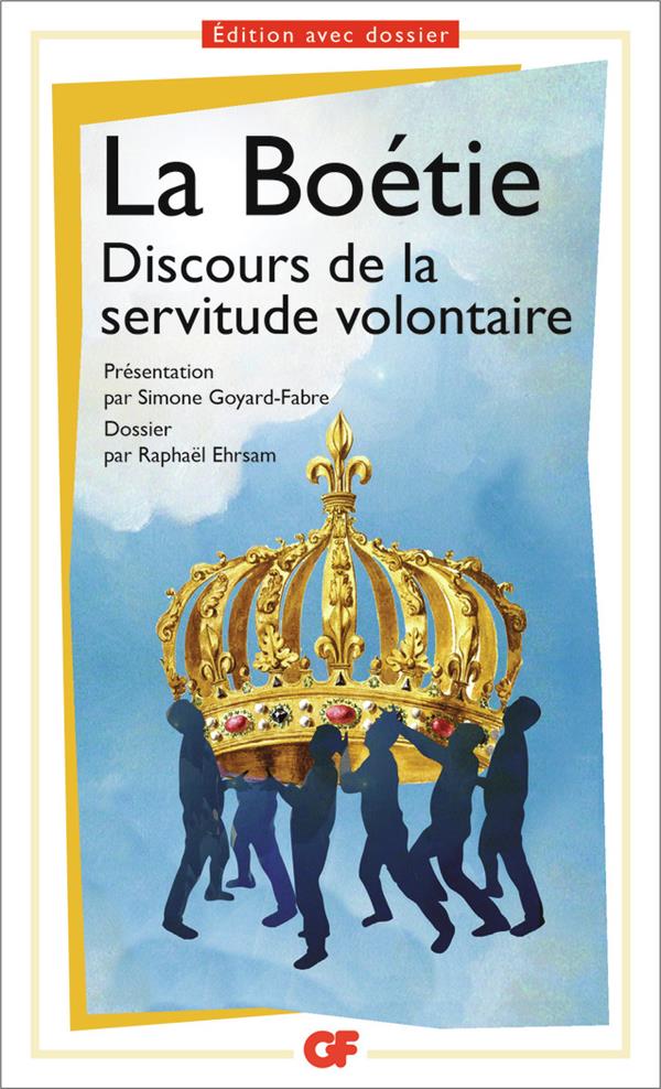 Discours de la servitude volontaire (prépas scientifiques 2016-2017)