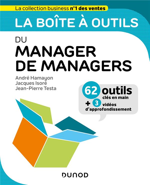 La boîte à outils ; du manager de managers