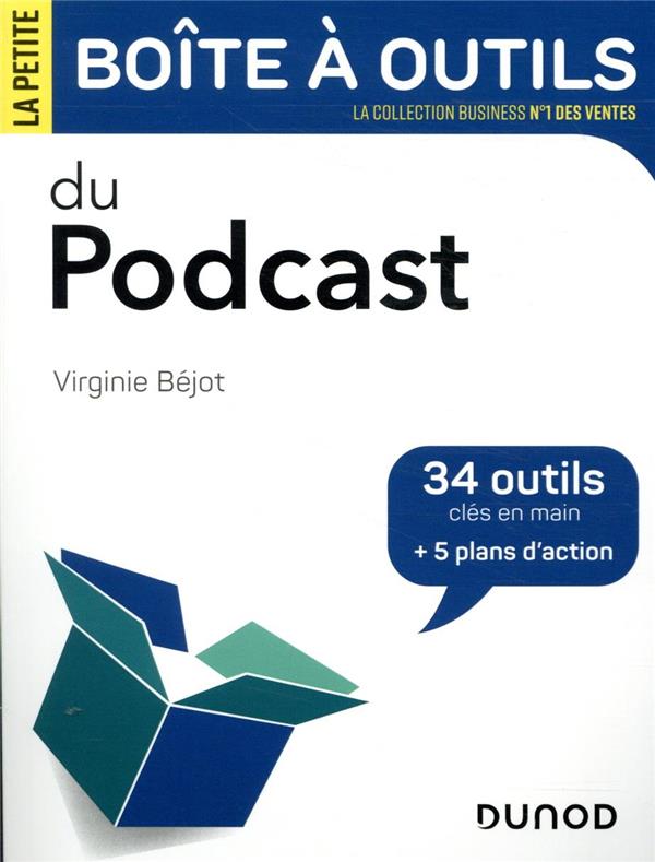 La petite boîte à outils des podcasts (2e édition)