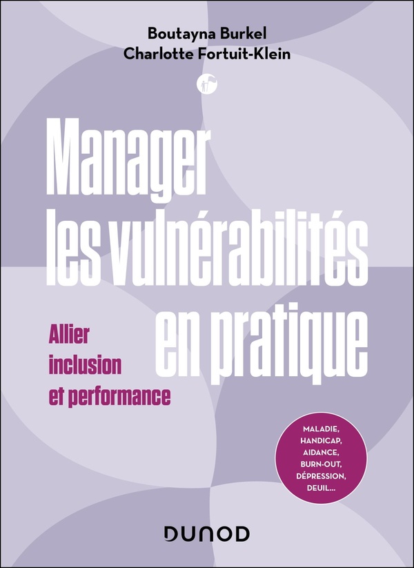 Manager les vulnérabilités en pratique : Allier inclusion et performance