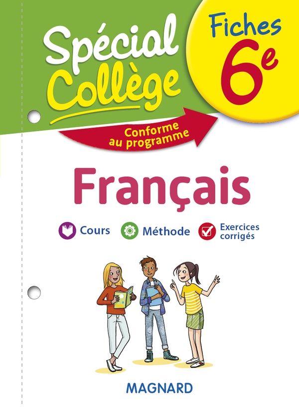 Spécial collège : français ; 6e ; fiches