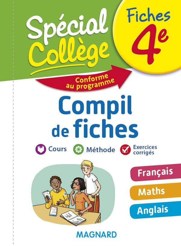 Spécial collège : français, mathématiques, anglais ; 4e ; compil de fiches