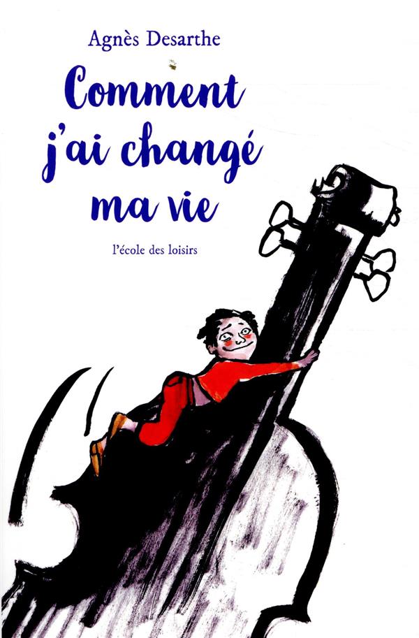 Comment j'ai changé ma vie