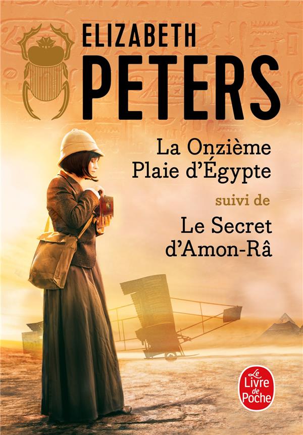 La onzième plaie d'Egypte ; le secret d'Amon-Râ (traduction conjointe Jean Bernard Piat)