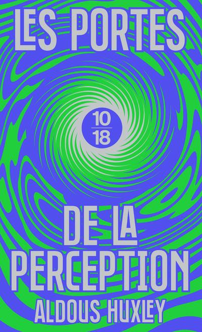 Les portes de la perception (édition spéciale)
