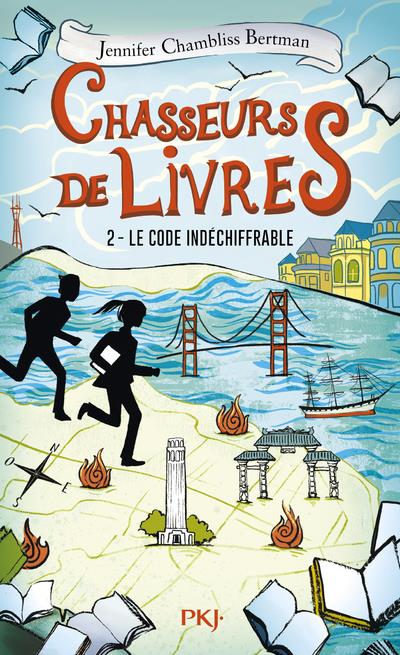 Chasseurs de livres t.2 ; le code indéchiffrable