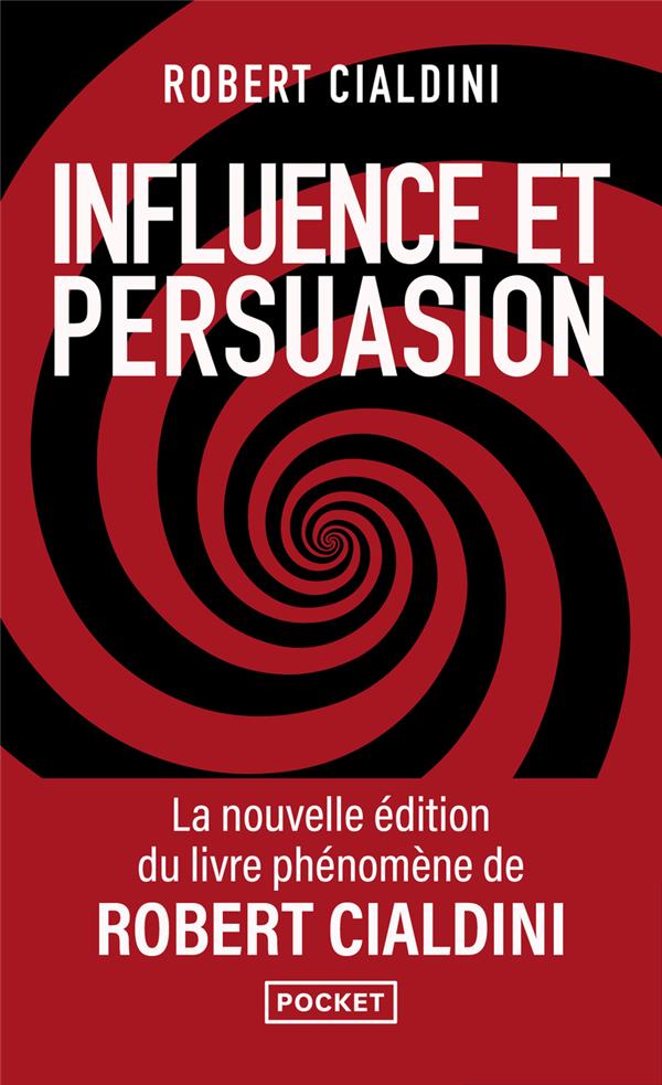 Influence et persuasion (3e édition)