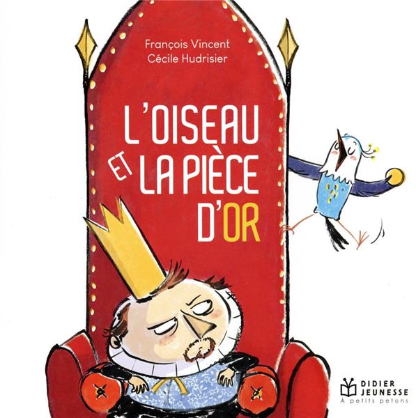 L'oiseau et la pièce d'or