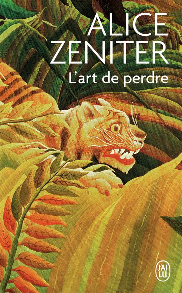 L'art de perdre (prix Goncourt des lycéens)