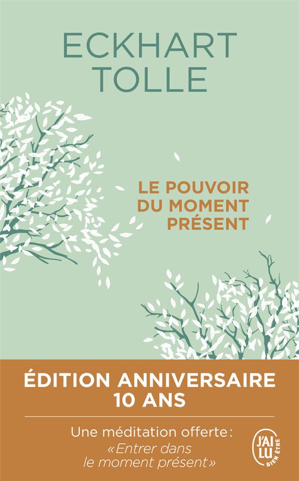 Le pouvoir du moment présent (édition collecteur)