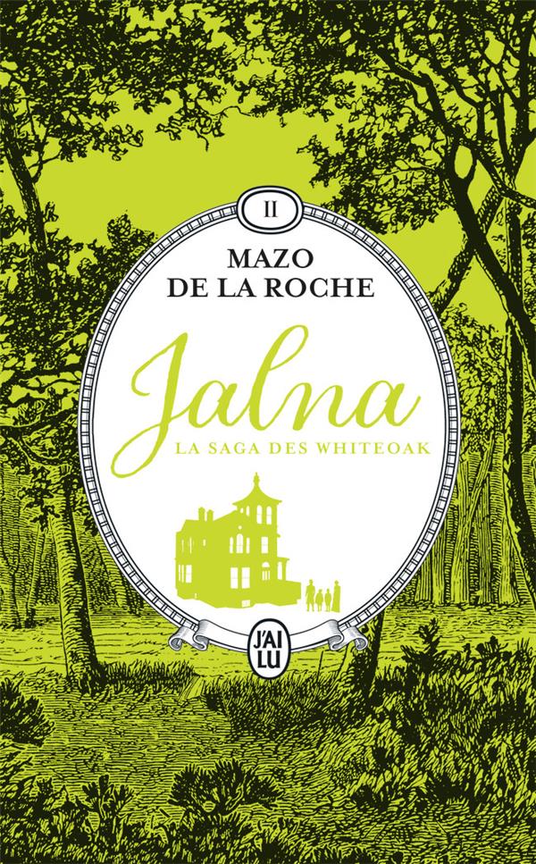 Jalna : la saga des Whiteoak t.2 : Mary Wakefield : jeunesse de Renny