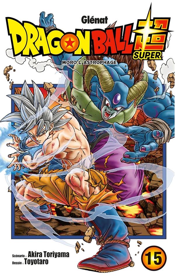 Dragon Ball Super t.15 : Moro l'astrophage