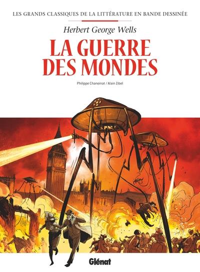 La guerre des mondes (d'après l'oeuvre d'Herbert George Wells)
