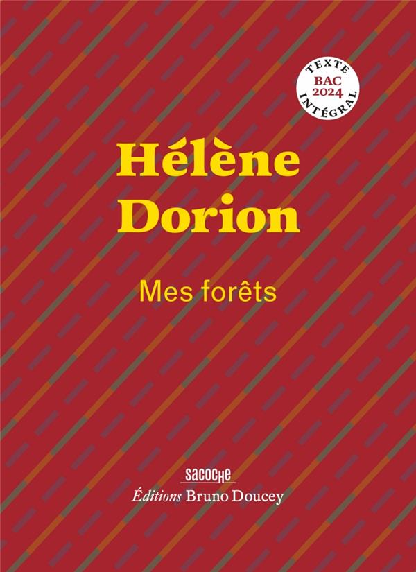 Mes forêts (Dossier de Bruno Doucey)