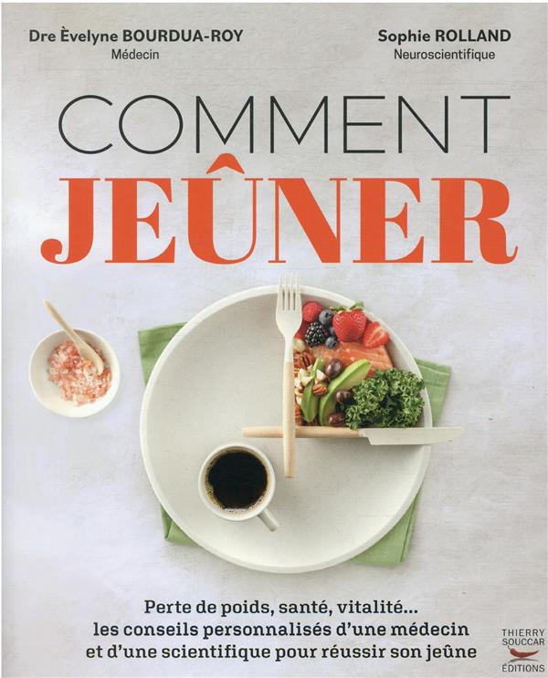 Comment jeûner