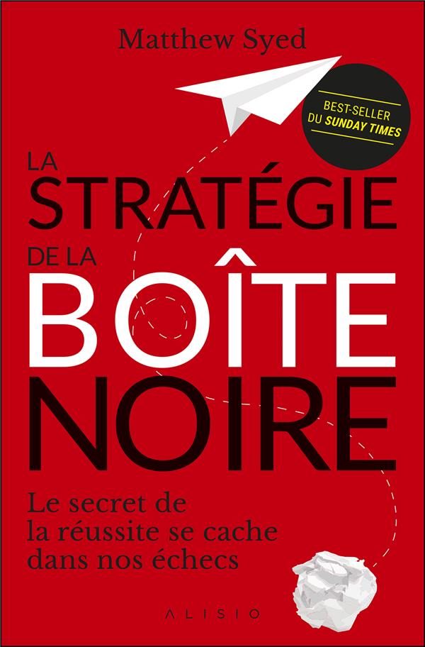 La stratégie de la boîte noire