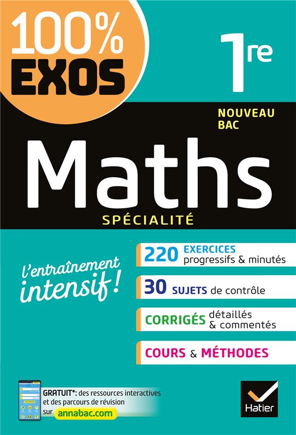 100% EXOS ; maths ; 1ère ; spécialité