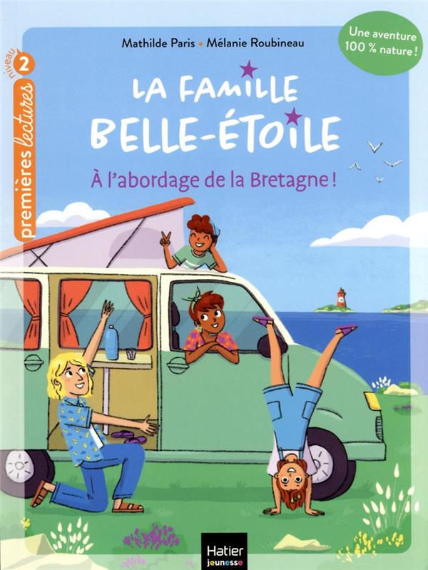 La famille Belle-Etoile : à l'abordage de la Bretagne !