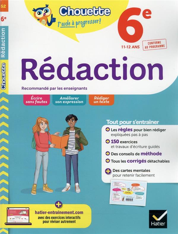 Chouette entraînement t.52 ; rédaction ; 6e