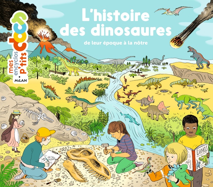 L'histoire des dinosaures ; de leur époque à la nôtre