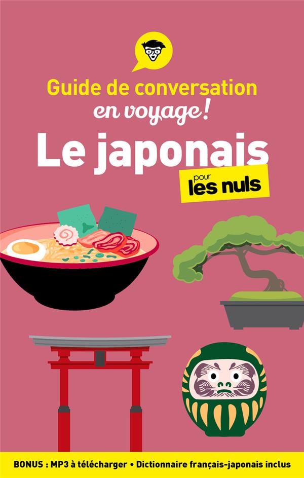 Le japonais pour les nuls (3e édition)