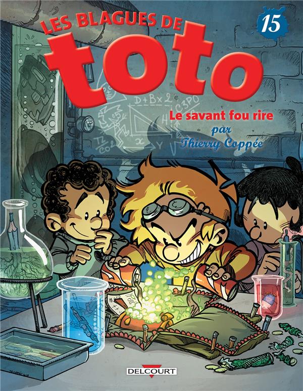 Les blagues de Toto t.15 ; le savant fou rire