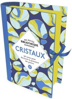 Ma petite bibliothèque bien-être : cristaux