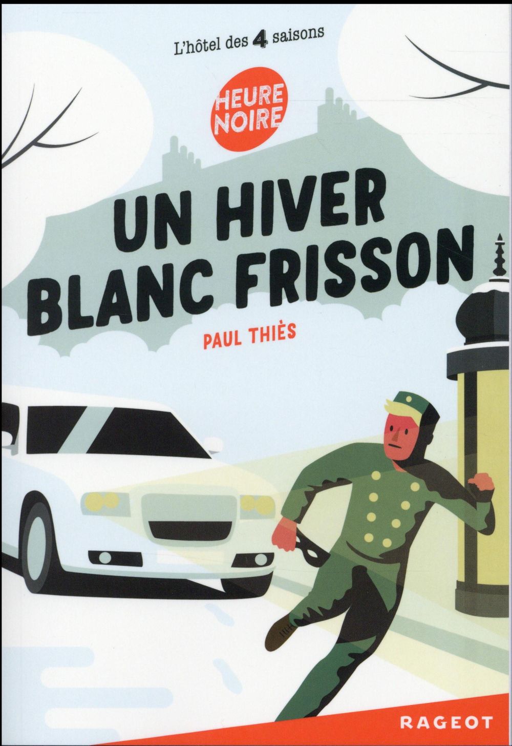 L'hôtel des quatre saisons ; un hiver blanc frisson