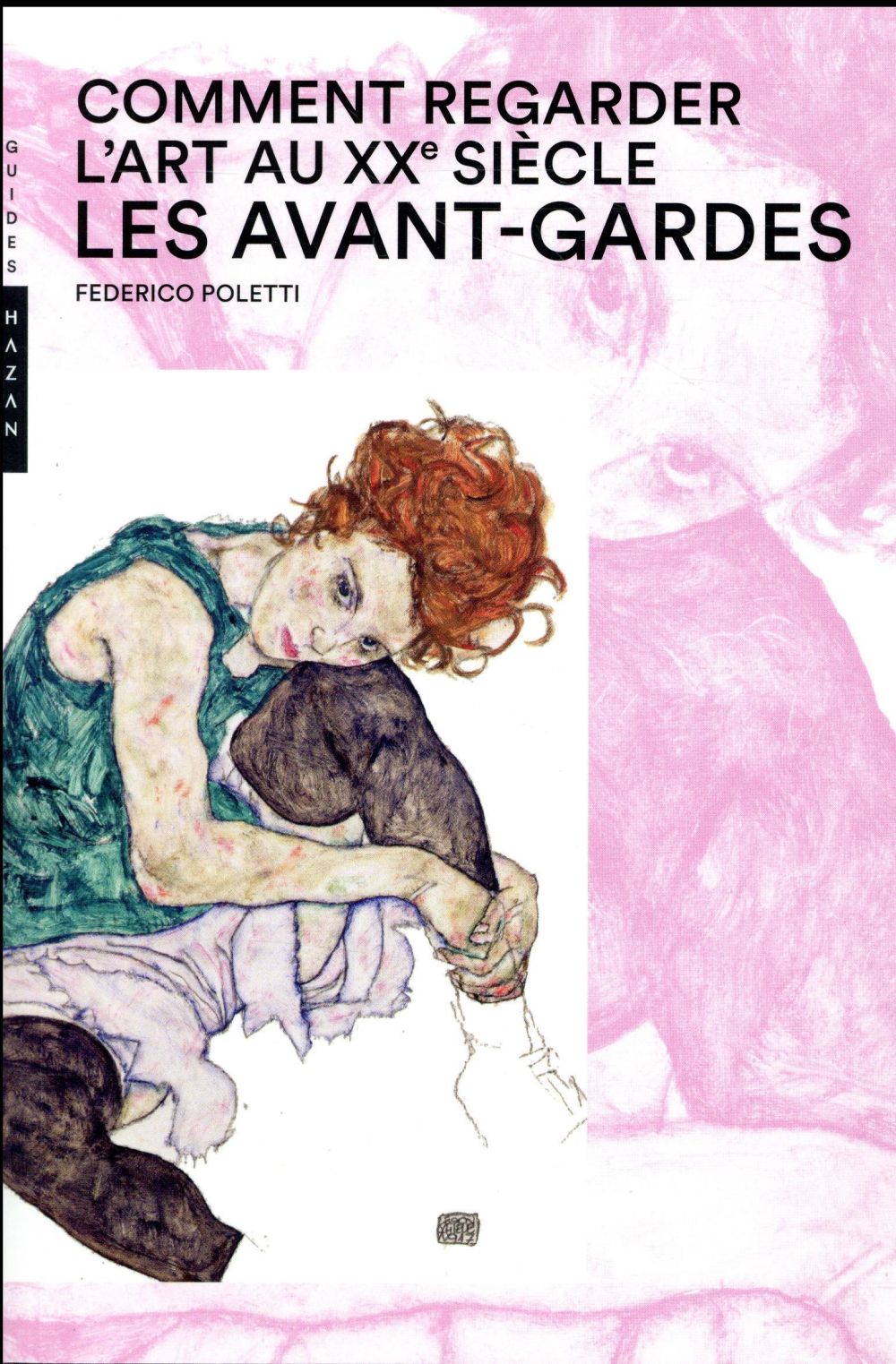 Comment regarder l'art au XXème siècle, les avant-gardes