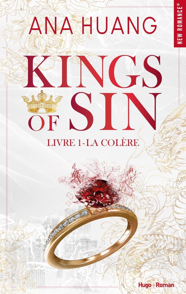 Kings of sin Tome 1 : La colère (Réservé à un public averti)