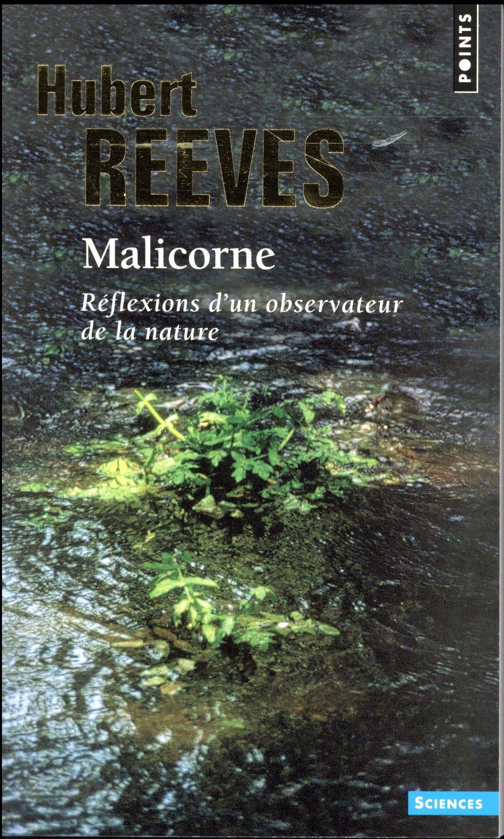 Malicorne ; réflexions d'un observateur de la nature