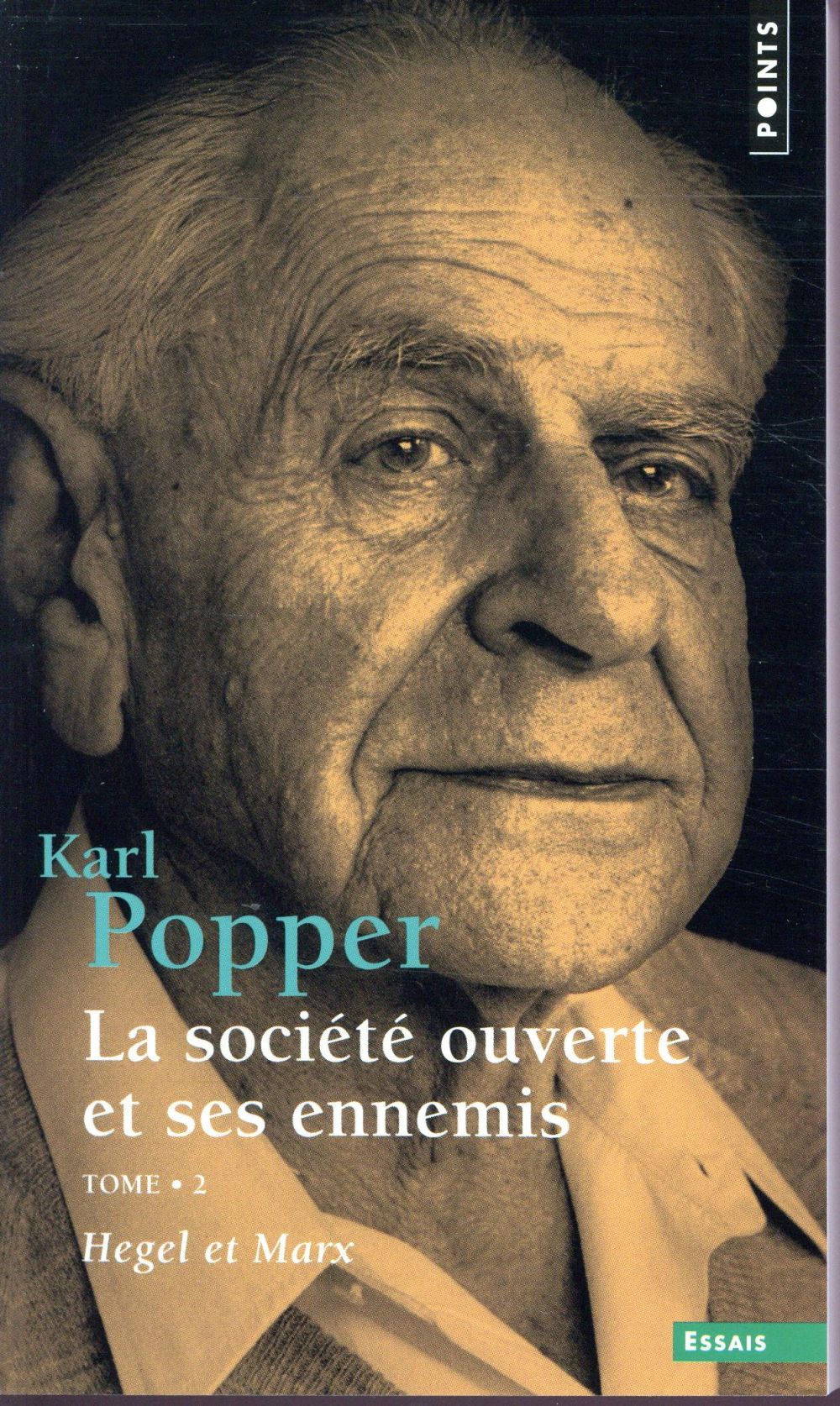 La société ouverte et ses ennemis t.2 ; Hegel et Marx (traduction conjointe Philippe Monod)