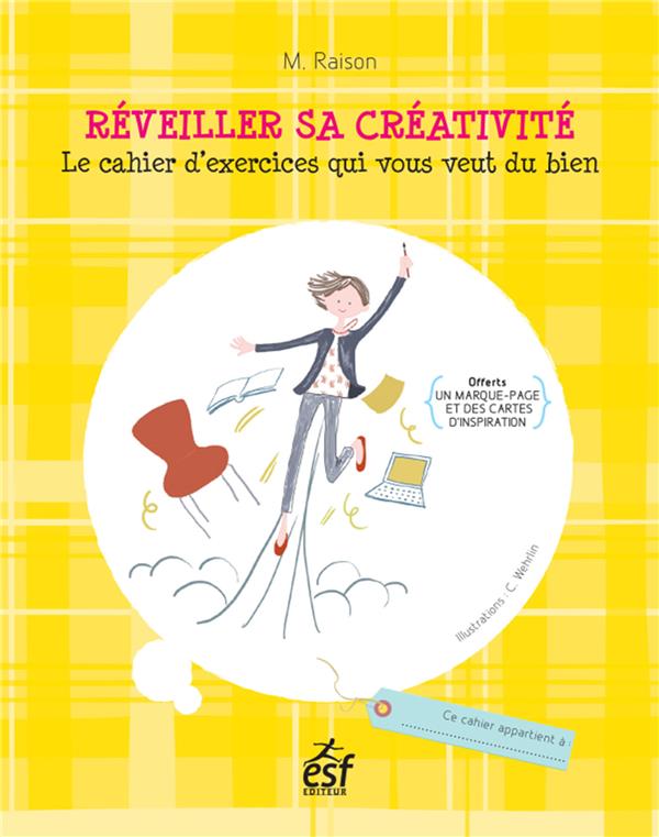 Réveiller sa créativité