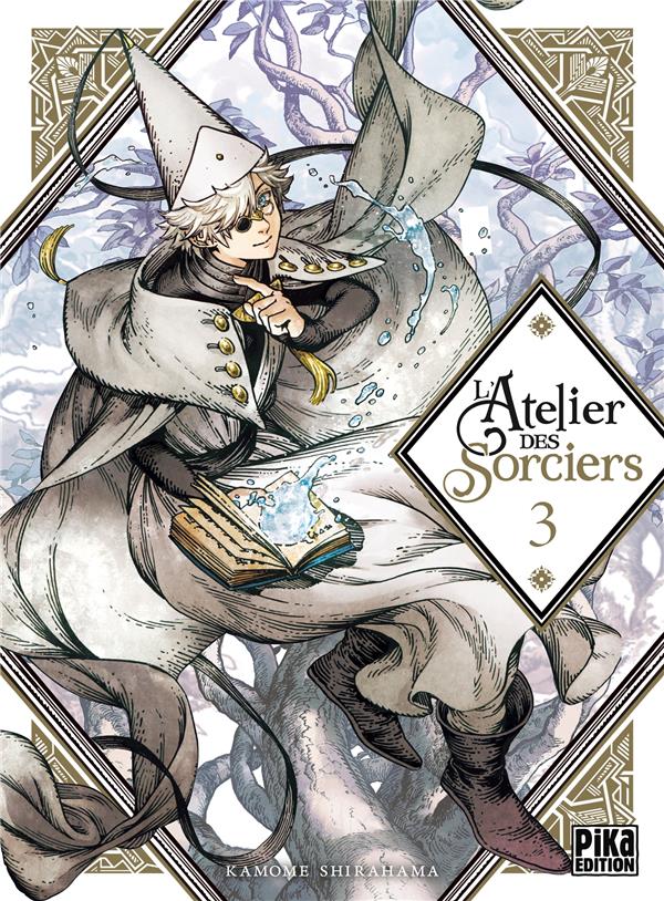 L'atelier des sorciers t.3