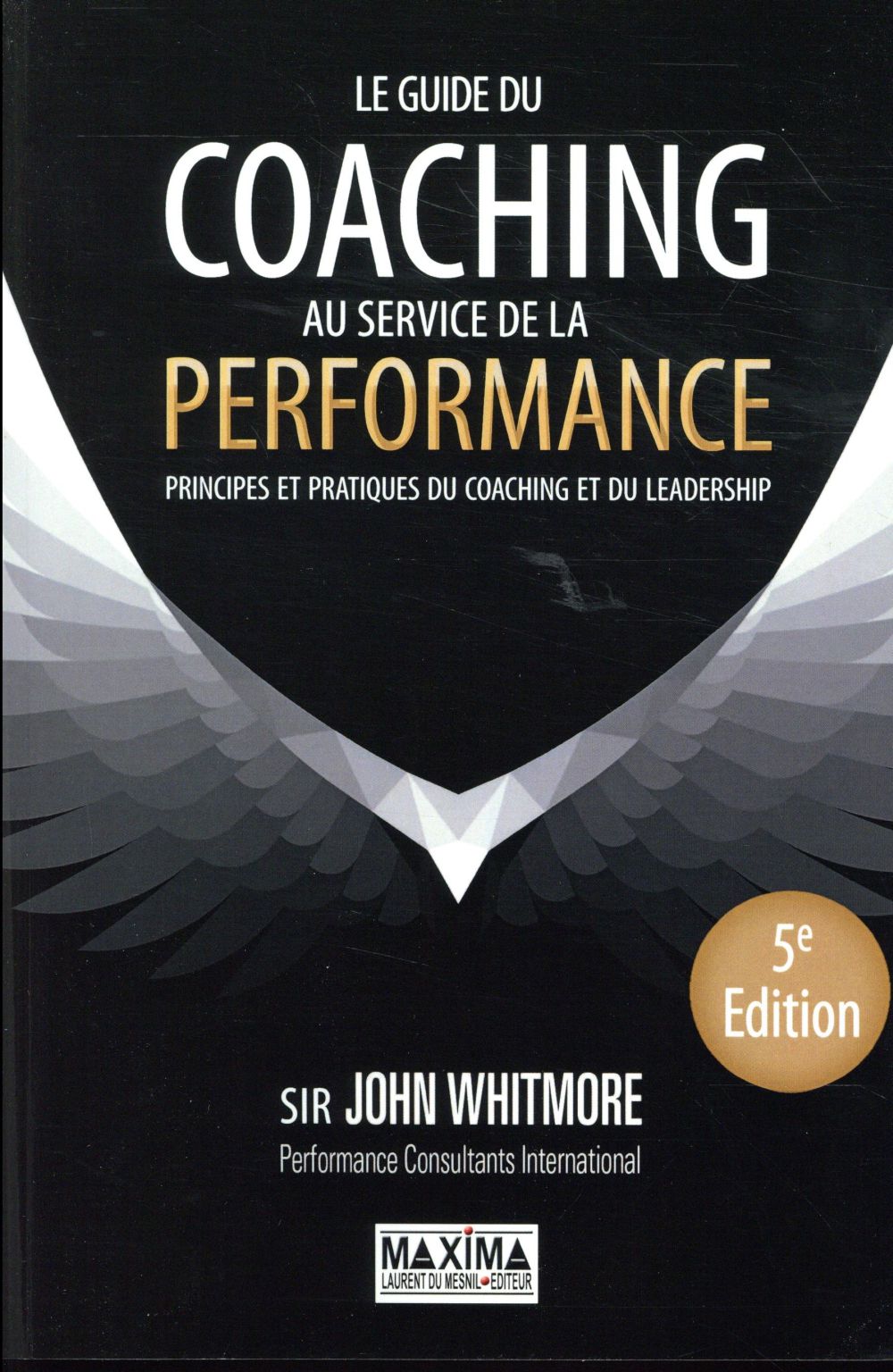 Le guide du coaching (5e édition) (préface John Mcfarlane)