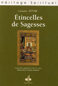 Etincelles de sagesses, dans les livres de fariduddin attar