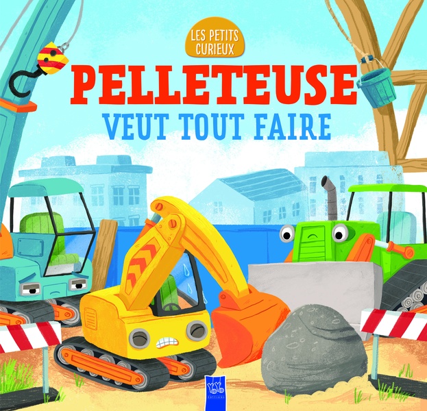 Pelleteuse veut tout faire