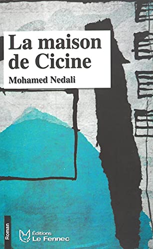 La maison de cicine