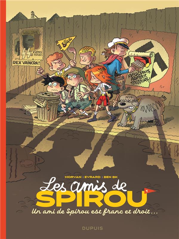 Les amis de Spirou t.1 : un ami de Spirou est franc et droit...