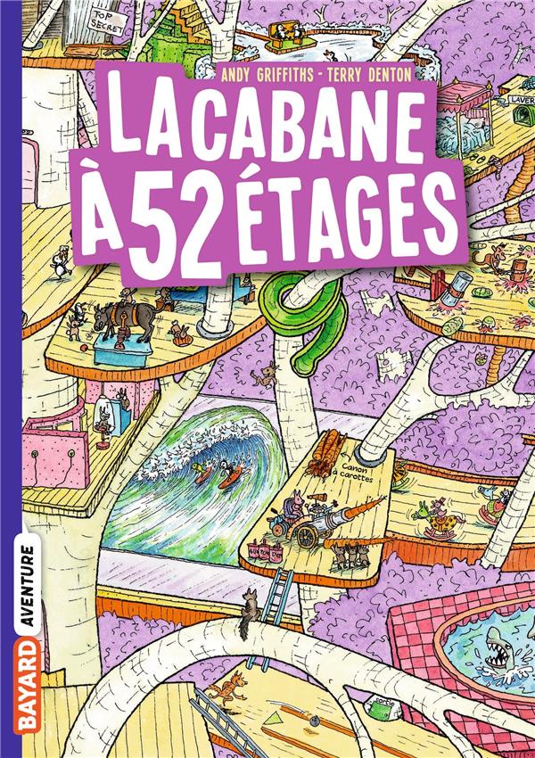 La cabane à 13 étages Tome 4 : la cabane à 52 étages