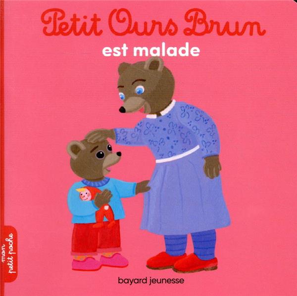 Petit Ours Brun est malade
