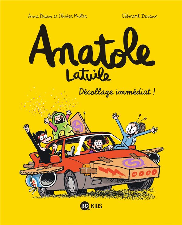 Anatole Latuile t.15 ; décollage immédiat !