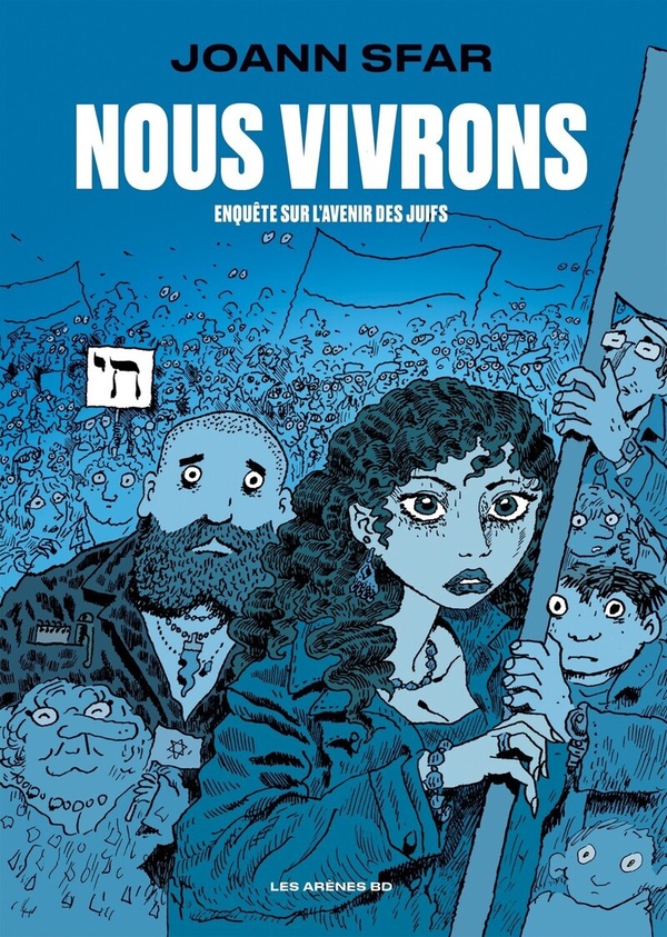 Nous vivrons : Enquête sur l'avenir des Juifs